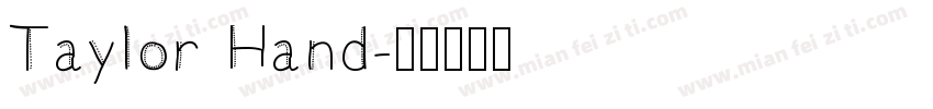 Taylor Hand字体转换